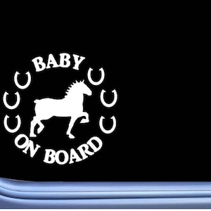 Draft Horse Baby On Board Sticker L751 6 inch rescue Window Decal