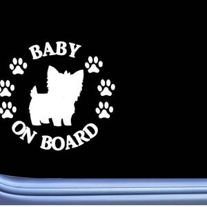 Baby on Board Yorkie L539  Sticker Yorkshire Terrier dog Window Decal