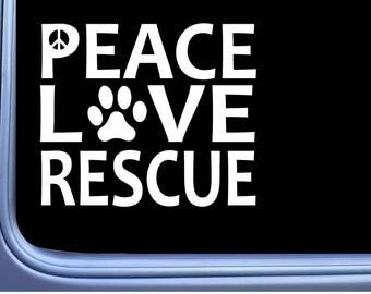 Rescue Peace Love L603 Dog Sticker  Window Decal
