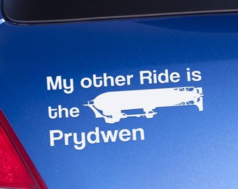 Fallout Sticker Decal - "My other Ride is the Prydwen" Brotherhood of Steel