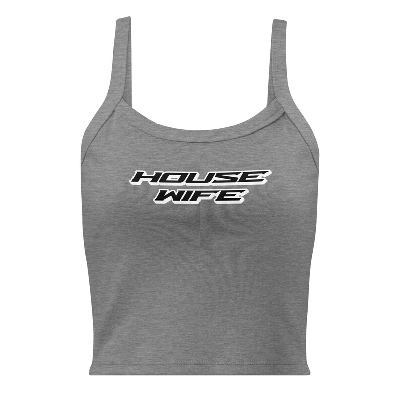 House Wife Micro-Rib Tank Top | house music rave wear womens festival shirt outfits techno summer music festival outfit edm concert shirt
