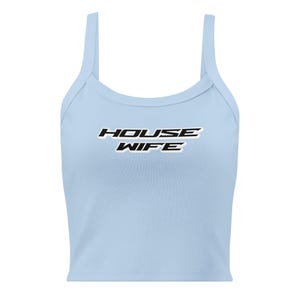 House Wife Micro-Rib Tank Top | house music rave wear womens festival shirt outfits techno summer music festival outfit edm concert shirt