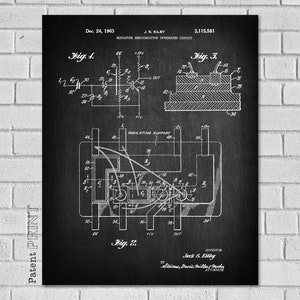 May include: Black and white patent drawing of a miniature semiconductor integrated circuit. The drawing shows a circuit diagram with various components labeled with numbers and letters. The patent number 3,115,581 and the inventor's name, Jack S. Kilby, are also included.