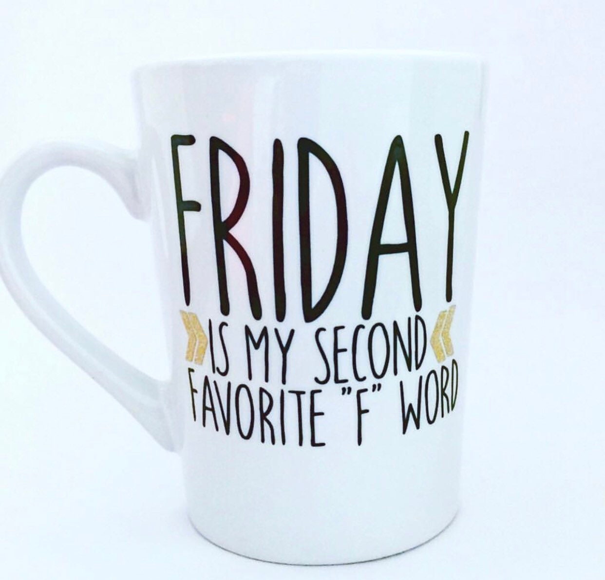 Friday My Second Favorite F Word Cool Coffee Mug –
