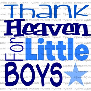 Thank Heaven For Little Boys Block Design, SVG, Eps, Dxf Formats, Cutting Files, Silhouette, Cricut, Scan N Cut, INSTANT DOWNLOAD