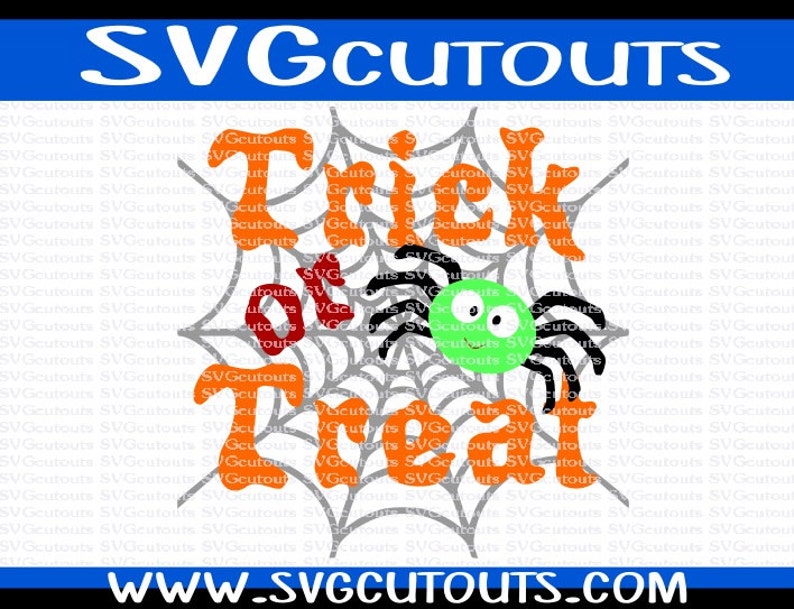 Download Halloween Trick Or Treat Web Spider Design SVG DXF EPS | Etsy