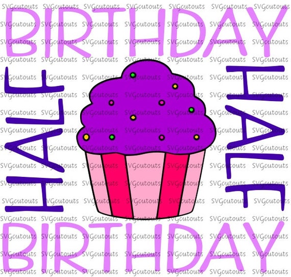 Download 1/2 Half Birthday Square Cupcake Design SVG Eps Dxf | Etsy