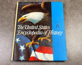 アメリカ歴史百科事典 第 6 巻、1970 年、ヴィンテージ本、アンティーク本