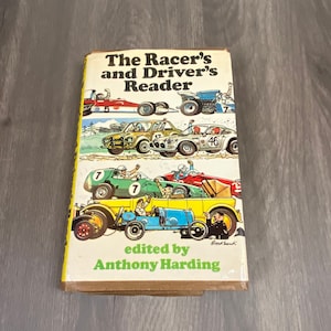 The Racer’s and Driver’s Reader by Anthony Harding, 1972, Racing Book, Car Book, Vintage Book, Antique Book