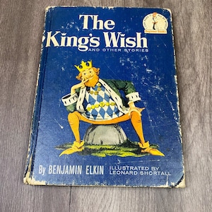 The Kings Wish and Other Stories by Benjamin Elkin, I Can Read All By Myself Books, 1960, Vintage Book, Antique Book