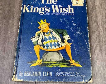 The Kings Wish and Other Stories by Benjamin Elkin, I Can Read All By Myself Books, 1960, Vintage Book, Antique Book