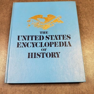 The United States Encyclopedia of History Vol 3, 1967, Vintage Book, Antique Book