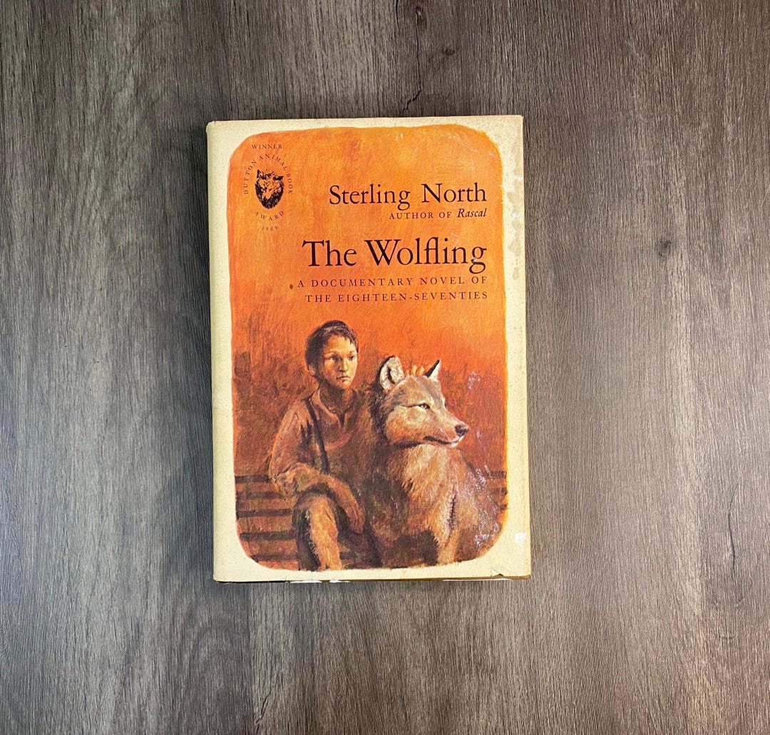 Wolfling The Wolfling by Sterling North 1969, 2nd Printing, Original Dust Jacket ...