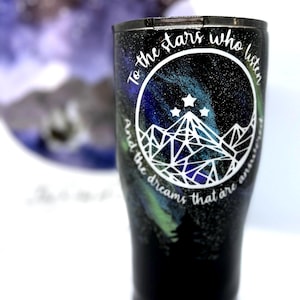 A court of thorns and roses tumbler/ Officially Licensed/ the night court/ to the stars who listen/ ACOTAR glitter tumbler/ velaris tumbler