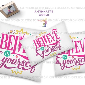 Gymnastics Pillow, Dance Decor Pillow, Dance/Gymnastic Gift Idea, Throw Pillow, Sport Pillow, Gymnastics Decor, Believe in Yourself