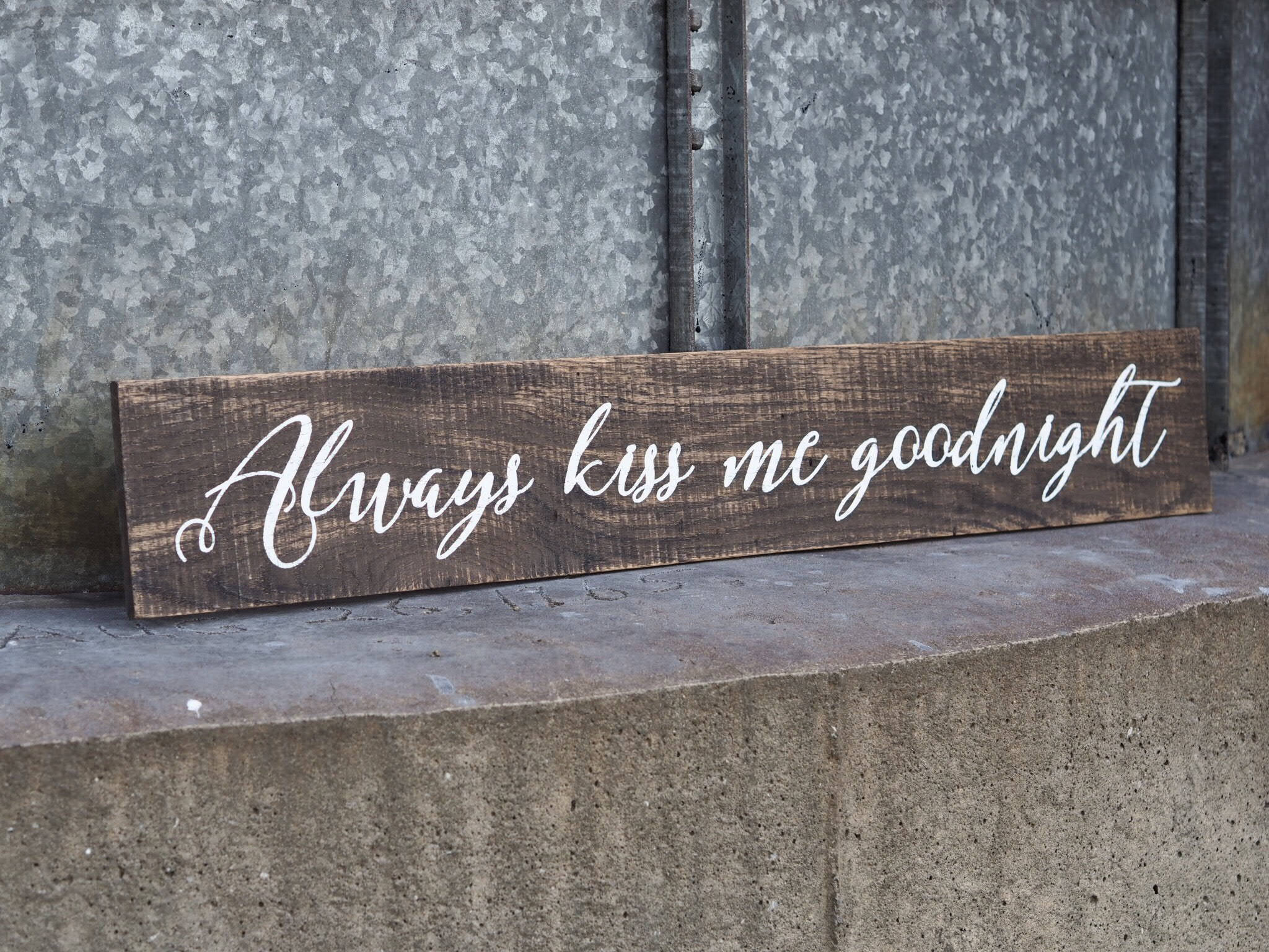 Always Kiss Me Goodnight Sign Bedroom Decor Wood Zoom