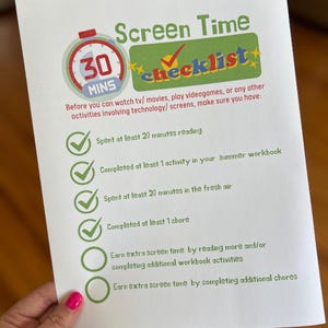 May include: A printed "Screen Time Checklist" with a timer graphic showing "30 MINS." The checklist includes tasks like reading, outdoor time, and chores. The text is in green and blue on a white background.