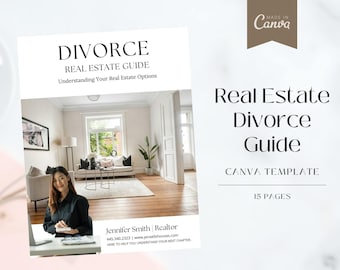 Real Estate Divorce Guide | Home Seller | Listing Agent | Canva Template