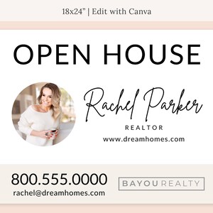 May include: Open house announcement with a photo of a woman, the text "OPEN HOUSE", "Rachel Parker REALTOR", "www.dreamhomes.com", "800.555.0000", "BAYOU REALTY", and "rachel@dreamhomes.com".