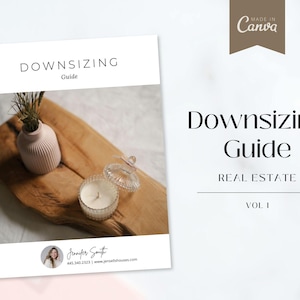 May include: A white and grey guide titled "Downsizing Guide" with the words "Real Estate" and "Vol. 1" below. The guide features a photo of a wooden tray with a pink vase and a glass candle holder.
