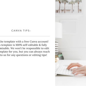 Puede incluir: Texto sobre un fondo blanco que dice "CANVA TIPS:" &iexcl;Edita la plantilla con una cuenta gratuita de Canva! Esta plantilla es 100% autoeditable y totalmente personalizable. No seremos responsables de editar la plantilla por ti, pero siempre puedes contactarnos para cualquier pregunta o consejo de edici&oacute;n. Unas manos est&aacute;n escribiendo en un teclado blanco.
