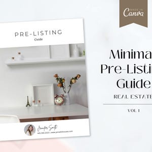 May include: A minimalist pre-listing guide for real estate agents. The guide is titled "Minimal Pre-Listing Guide" and features a white background with black text. The guide is volume 1 and is made with Canva.
