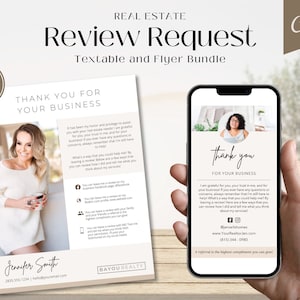 May include: A printable flyer and a mobile phone screen mockup showing a thank you message for a real estate business. The flyer says "Thank you for your business" and includes a photo of a woman holding a cup of coffee. The text on the flyer includes ways to leave a review for the business. The mobile phone screen shows a similar thank you message with a photo of a woman in a white shirt. The text on the mobile phone screen includes the business name, website, and phone number.