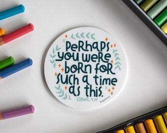 Esther 4:14 Sticker, Scripture Sticker, Esther Sticker, Bible Verse Sticker, Bible Sticker, Christian Sticker, Sticker for Christian