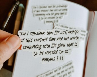 Romans 8:18 Sticker, Scripture Sticker, Bible Verse Sticker, Romans Sticker, Scripture Memory Sticker