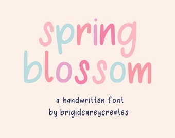 Spring Blossom font, Hand written font, Procreate font, Cricut Font, Digital Download Font, Cute Font, Modern Font, Trendy Font