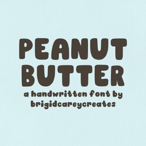 Peanut Butter-lettertype, handgeschreven lettertype, Procreate-lettertype, Cricut-lettertype, lettertype digitale download, schattig lettertype, modern lettertype, trendy lettertype