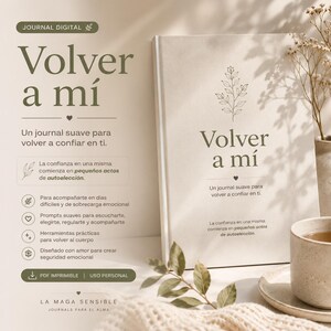 Puede incluir: Un diario digital en español titulado "Volver a mí". La portada presenta el título y una ilustración floral. El texto se traduce como "Volver a mí" e incluye la frase "Un diario suave para volver a confiar en ti."