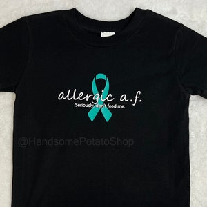 Allergic AF food allergies FPIES awareness Do Not Feed Shirt allergy warning teal ribbon