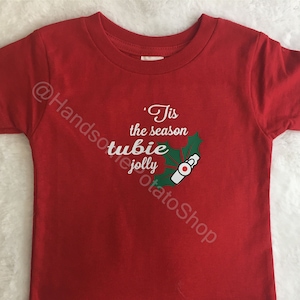 Tis the Season TUBIE Jolly - feeding tube g-tube Christmas gift - shirt creeper or bodysuit for adult or child