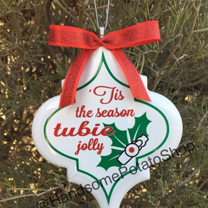 Tis the Season TUBIE Jolly - feeding tube g-tube Christmas tree ornament gift