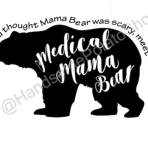 Medical Mama Bear Window Decal or Wall Sticker Special Needs Mom Sticker