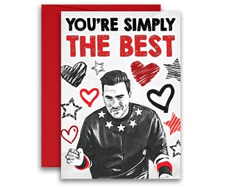 Simply the Best Valentine’s Day David Rose Inspired Anniversary Card 5x7 inches w/Envelope