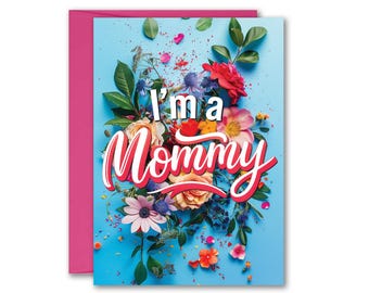 I'm a Mommy Mamacita Love Island You're a Mommy Mother's Day Greeting Card 5x7 inches w/Envelope