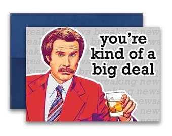 Ron Burgundy Inspired Parody Will Ferrell Father's Day Card Dad Card 5x7 inches w/Envelope