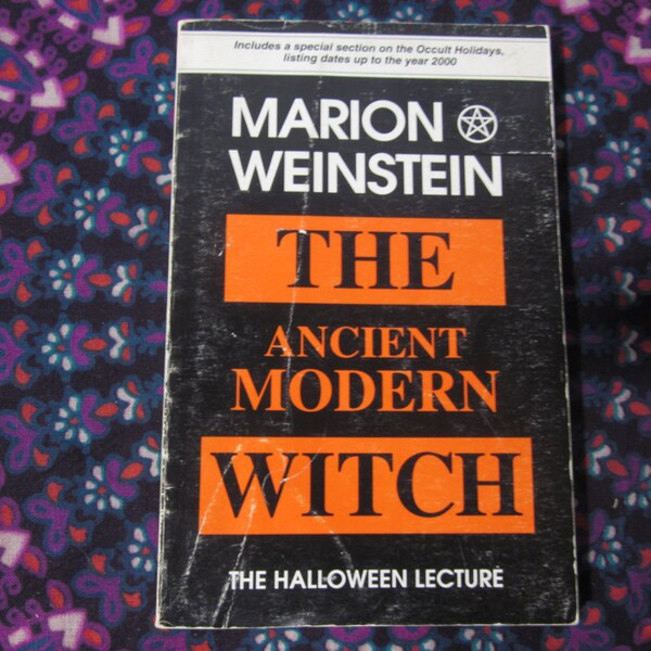 The Ancient Modern Witch Occult Book Marion Weinstein