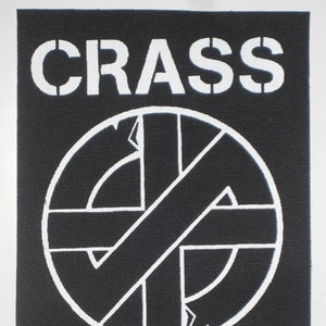 Crass Patch - DIY Crust Anarcho Punk Rudimentary Peni Flux of Pink Indians Subhumans Dirt Icons of Filth Aus-Rotten Nausea Antisect
