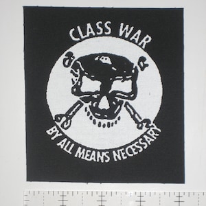 Class War Patch Human Liberation Rights Anarchy DIY Crust Anarcho Punk D Beat Crass Doom Nausea Choking Victim Social Political Citizen Fish