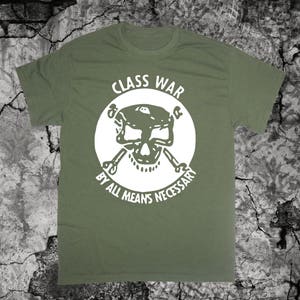 Class War T-Shirt Anarchy Crust Anarcho Punk Political Human Rights Nausea Filth Leftover Crack Choking Victim Assuck Totalitar Subhumans