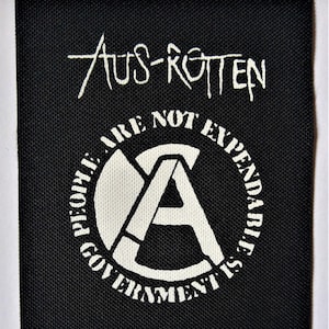 Aus-rotten Patch - DIY Crust Anarcho Punk Rudimentary Peni Amebix Disorder Subhumans Dirt Icons of Filth Crass Nausea Black Flag
