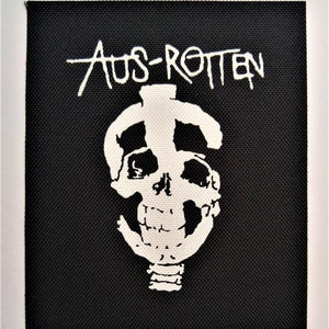 Aus-Rotten Patch - DIY Crust Anarcho Punk Rudimentary Peni Flux of Pink Indians Subhumans Dirt Icons of Filth Crass Nausea Antisect