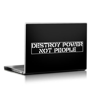 Destroy Power Not People sterben geschnittene Vinylaufkleber - wasserdicht menschliche Liberation Crass Untermenschen Linke Crack Klasse Kriegstier Amebix Doom