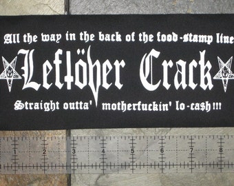 Leftover Crack Patch - DIY Anarcho Crust Punk Citizen Fish Star Hipsters Choking Victim Morning Glory F-minus no cash anti-flag subhumans