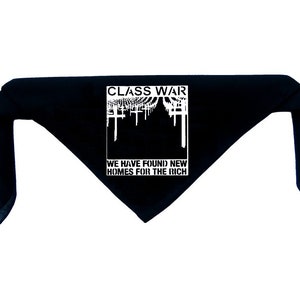 Class War Bandanna - Crust Anarcho Punk Human Rights Political Social Liberation Anti Authority Earth Vegan Media Government Corporation