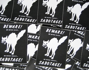 Lot of 100 4x3" Class War Sabotage Cat Vinyl Sticker (Waterproof) - Human Liberation Rights Anarchy Anti Government Political Punk Animal