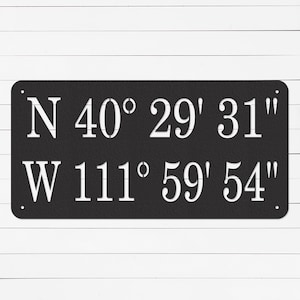 Latitude and Longitude Sign | GPS Coordinates Sign | Realtor Closing Gift | Housewarming Gift | New Home Gift | Metal Sign | Wall Art